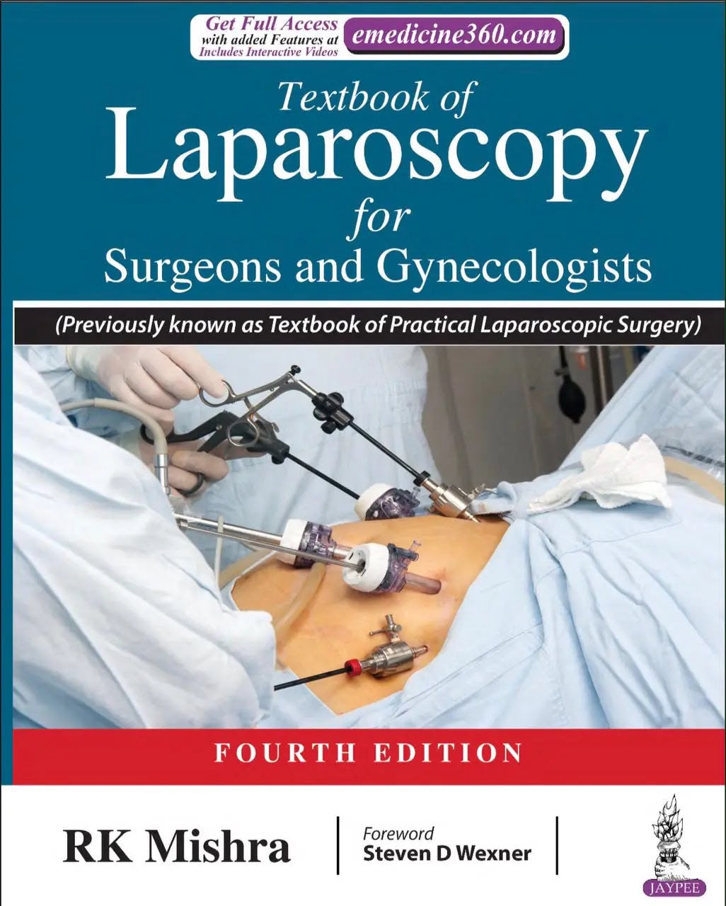 Textbook of Laparoscopy for Surgeons and Gynecologists (Fourth Edition)
