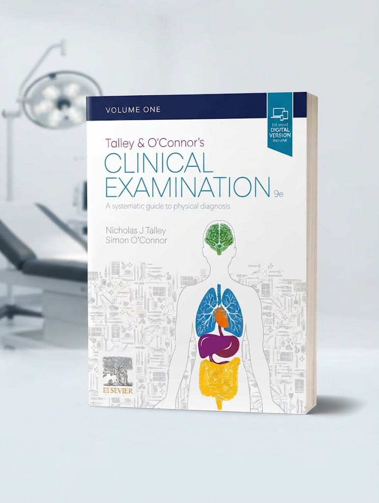 Talley &amp; O'Connor's Clinical Examination (Volume One) - 9th Edition