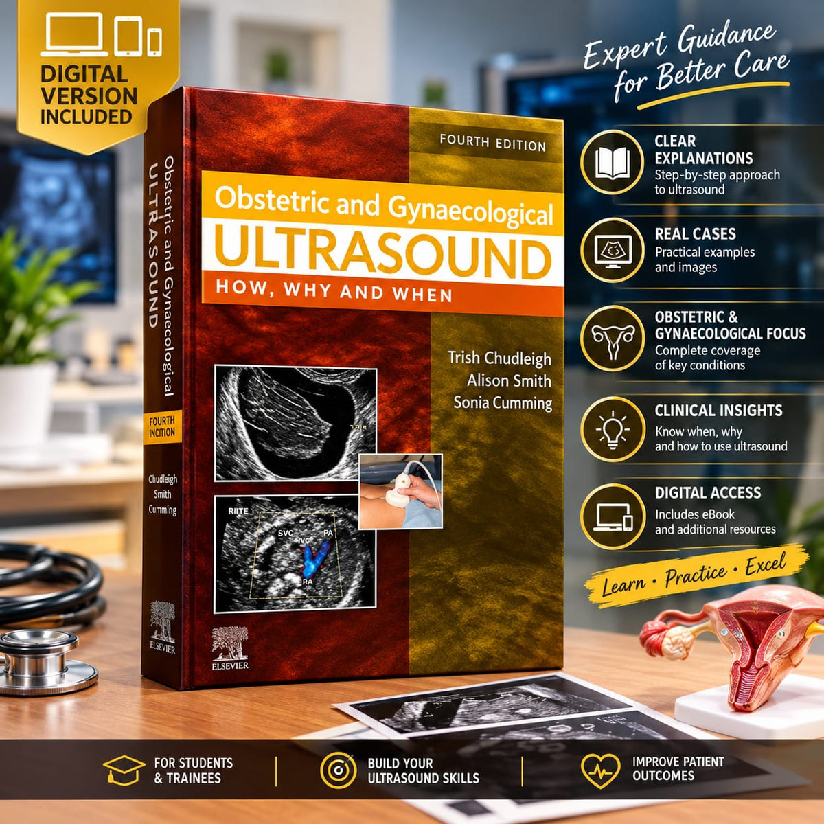 Obstetric and Gynaecological Ultrasound: How, Why and When by Trish Chudleigh